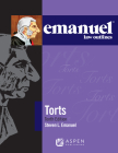 Emanuel Law Outlines for Torts By Steven L. Emanuel Cover Image