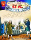 The Creation of the U.S. Constitution (Graphic History) Cover Image