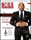 B.O.S.S. Magazine Daymond John Issue: #30 By Andrea Paul, Desha Elliott, Howard Clay Cover Image