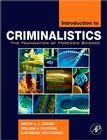 Introduction to Criminalistics: The Foundation of Forensic Science Cover Image