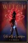 The Influencer Witch: Date with a Vampire Cover Image