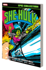 SHE-HULK EPIC COLLECTION: BREAKING THE FOURTH WALL By John Byrne, Marvel Various, John Byrne (Illustrator), Marvel Various (Illustrator), John Byrne (Cover design or artwork by) Cover Image