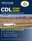 CDL Study Guide 2024-2025: 3 Practice Tests and CDL Permit Exam Prep By Elissa Simon Cover Image