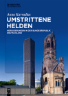 Umstrittene Helden By Anna Kavvadias Cover Image