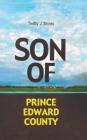 Son of Prince Edward County By Twitty J. Styles Cover Image