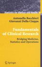 Fundamentals of Clinical Research: Bridging Medicine, Statistics and Operations (Statistics for Biology and Health) Cover Image