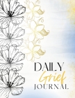 Daily Grief Journal By Latonya Brown Cover Image