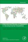 Health Disparities and Intellectual Disabilities: Volume 48 (International Review of Research in Developmental Disabiliti #48) By Christopher Hatton (Volume Editor), Eric Emerson (Volume Editor) Cover Image
