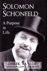 Solomon Schonfeld: A Purpose in Life By Derek J. Taylor, A. Jakobovits (Foreword by) Cover Image