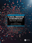 Clinical Innovation in Rheumatology: Past, Present, and Future By Jason Liebowitz (Editor), Philip Seo (Editor) Cover Image