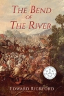 The Bend of the River: Book Two in the Tenochtitlan Trilogy Cover Image