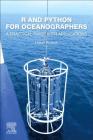 R and Python for Oceanographers: A Practical Guide with Applications By Hakan Alyuruk Cover Image