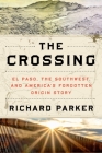 The Crossing By Richard Parker Cover Image