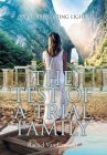 The Test of a Trial Family By Rachel Vanderwood Cover Image