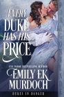 Every Duke Has His Price By Emily Ek Murdoch Cover Image