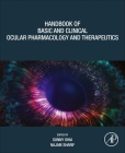 Handbook of Basic and Clinical Ocular Pharmacology and Therapeutics Cover Image