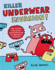 Killer Underwear Invasion!: How to Spot Fake News, Disinformation & Conspiracy Theories Cover Image