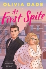 At First Spite: A Harlot's Bay Novel By Olivia Dade Cover Image