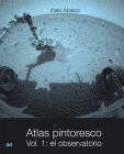 Atlas pintoresco (I): Vol, 1: el observatorio Cover Image