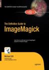 The Definitive Guide to Imagemagick (Definitive Guides) Cover Image