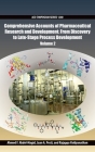 Comprehensive Accounts of Pharmaceutical Research and Development: From Discovery to Late-Stage Process Development Volume 2 (ACS Symposium) By Ahmed F. Abdel-Magid (Editor), Jaan A. Pesti (Editor), Rajappa Vaidyanathan (Editor) Cover Image