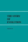 The Story of Evolution By Joseph McCabe Cover Image