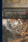 Recollections of a Picture Dealer By Ambroise Vollard Cover Image