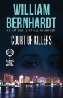 Court of Killers By William Bernhardt Cover Image