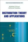 Distribution Theory & Applications (V9) By Abdellah El-Kinani, Mohamed Oudadess Cover Image