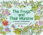 The Frogs and Their Monster Cover Image