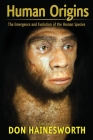 Human Origins By Don Hainesworth Cover Image