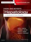 Zakim and Boyer's Hepatology: A Textbook of Liver Disease By Thomas D. Boyer, Keith D. Lindor, Arun J. Sanyal (Editor) Cover Image