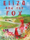 Eliza and The Fox: A Story to Encourage Mindfulness Cover Image