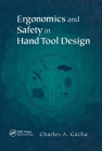 Ergonomics and Safety in Hand Tool Design Cover Image