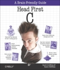 Head First C: A Brain-Friendly Guide Cover Image