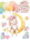 Over the Moon Easter Sketchbook: Bunny Rabbit Sketchbook for Ages 4-8 Girls Drawing Coloring Art Book By Krazed Scribblers Cover Image