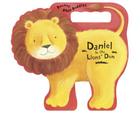 Daniel in the Lions' Den (Bouncy Bible Buddies) Cover Image