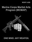MCMAP Marine Corps Martial Arts Program By Usmc Cover Image