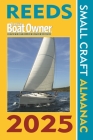 Reeds PBO Small Craft Almanac 2025 (Reed's Almanac) Cover Image