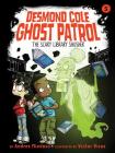 The Scary Library Shusher (Desmond Cole Ghost Patrol #5) By Andres Miedoso, Victor Rivas (Illustrator) Cover Image