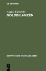 Goldbilanzen: Verordnung Vom 28. Dezember 1923. Mit Den Durchführungsbestimmungen Vom 28. März 1924 Cover Image