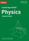 Collins Cambridge IGCSE™ – Cambridge IGCSE™ Physics Teacher’s Guide Cover Image