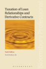 Taxation of Loan Relationships and Derivative Contracts: Tenth Edition Cover Image