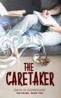 The Caretaker (Sin Bin #2) By Dahlia Donovan, Hot Tree Publishing (Prepared by) Cover Image