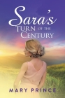 Sara's Turn of the Century By Mary Prince Cover Image