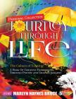Personal Collection...JOURNEY THROUGH LIFE By Marlyn Haynes Bruce Cover Image