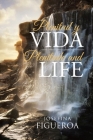 Plenitud y Vida: Plenitude and life By Josefina Figueroa Cover Image