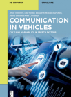 Communication in Vehicles: Cultural Variability in Speech Systems (de Gruyter Textbook) Cover Image
