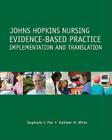 Johns Hopkins Nursing Evidence-Based Practice: Implementation and Translation Cover Image