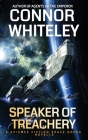 Speaker Of Treachery: A Science Fiction Space Opera Novella By Connor Whiteley Cover Image